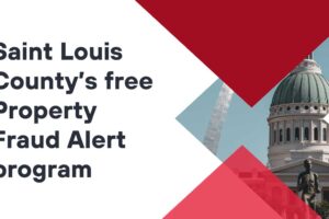 Saint Louis Property Fraud Protection program graphic