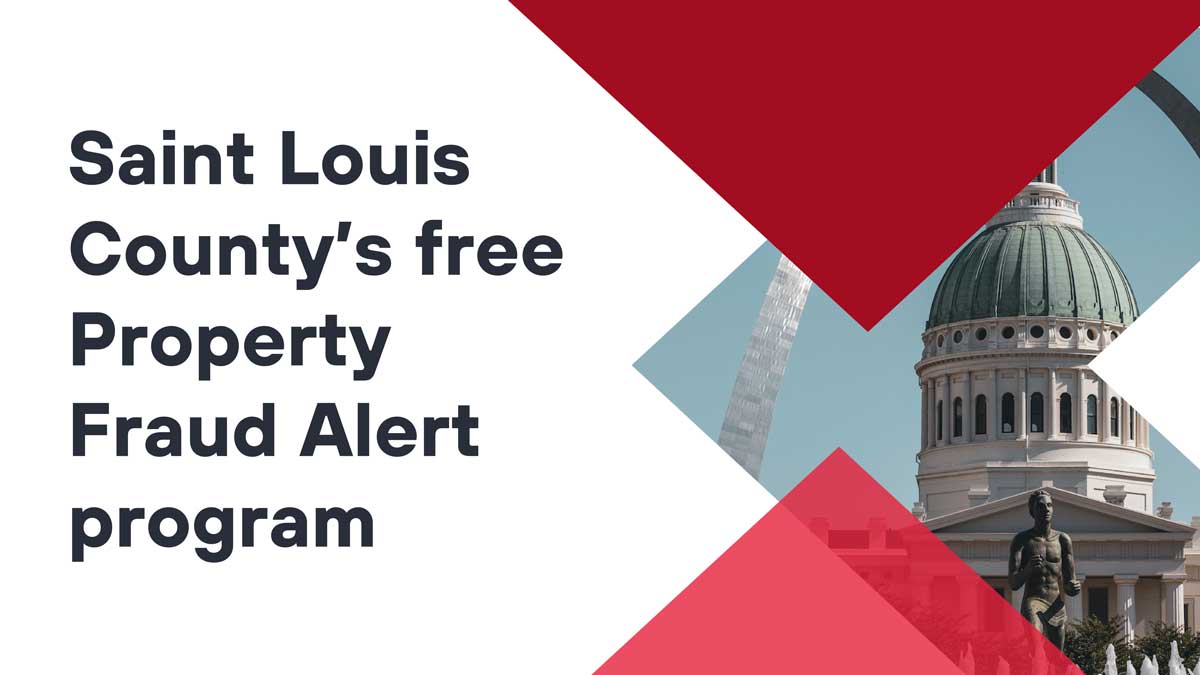 Take A Chunk Out Of Property Fraud With St Louis Countys Free Property Fraud Alert Program 8869